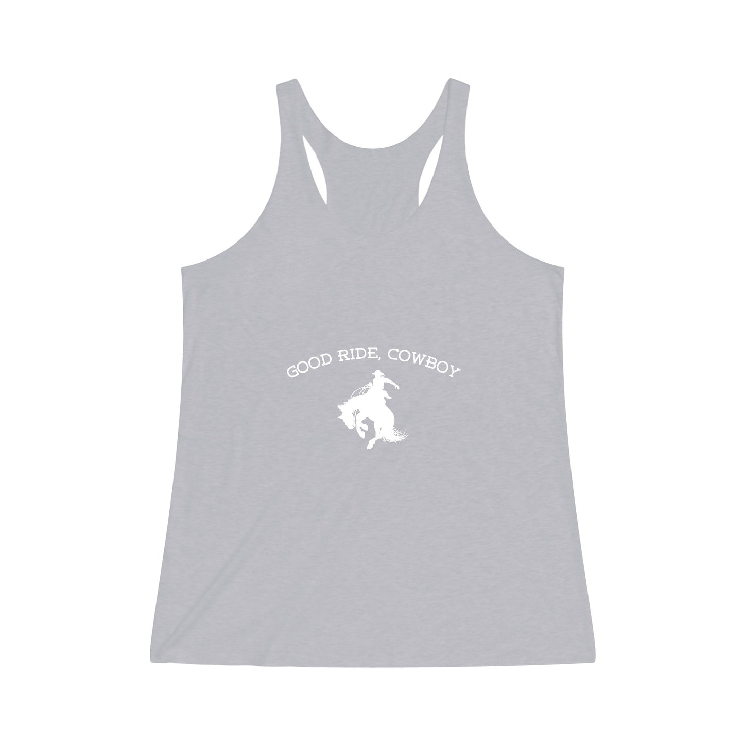 Good Ride, Cowboy Women's Tri-Blend Racerback Tank